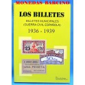 LIBRO -CATALOGO LOS BILLETES MUNICIPALES ESPAÑOLES