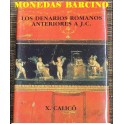 LIBRO - DENARIOS ROMANOS ANTERIOS A  J.C.- CATALOGO 