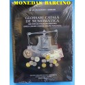 CATALOGO GLOSARIO CATALAN DE NUMISMATICA 