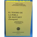 LIBRO - EL TESORO DE LA POBLA DE MAFUMET - SEXTERCIOS Y DUPONDIOS - CATALOGO-