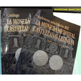 2017 - MONEDA MEDIEVAL - CASTELLANO LEONESA - CATALOGO MONEDAS -LIBRO