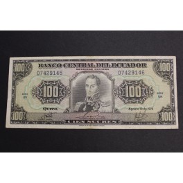 1976- ECUADOR -100 SUCRES - BOLIVAR - QUITO