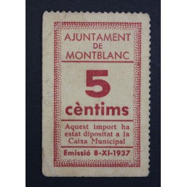 1937- MONTBLANC - 5 CENTIMS - TARRAGONA - BILLETE