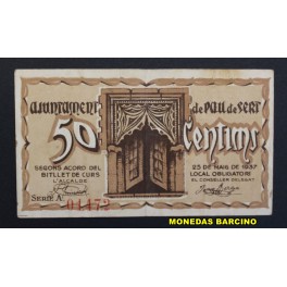1937- PAU DE SERT - 50 CENTIMOS - GIRONA 