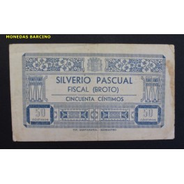 1937- BROTO - HUESCA - 50 CENTIMOS - PASCUAL - BILLETE